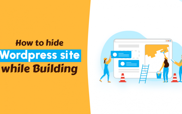 How to hide WordPress site while Building